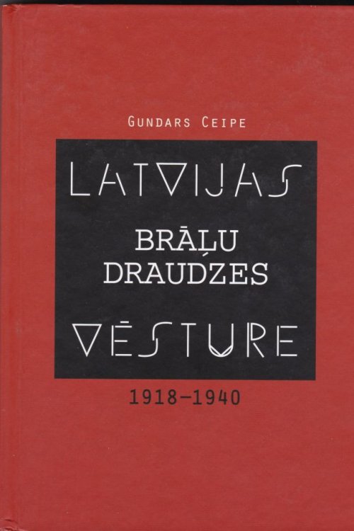 Latvijas Bralu Draudzes Vesture 1918-1940